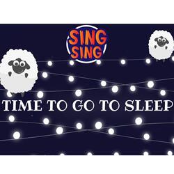 Time To Go To Sleep