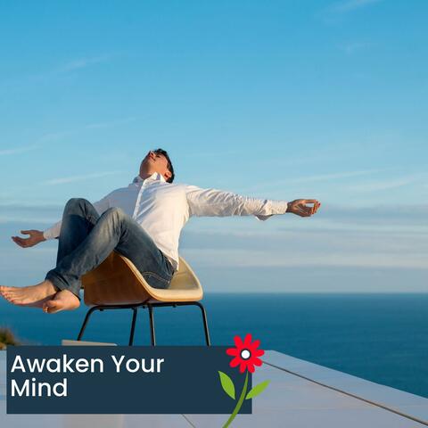 Awaken Your Mind