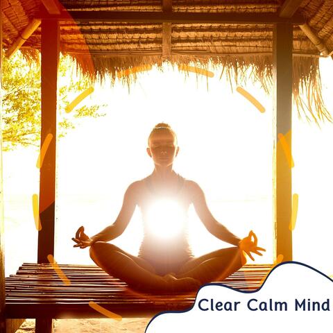 Clear Calm Mind