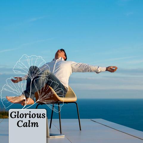 Glorious Calm