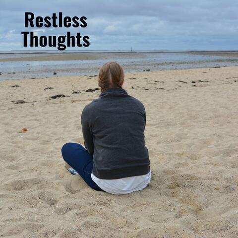 Restless Thoughts