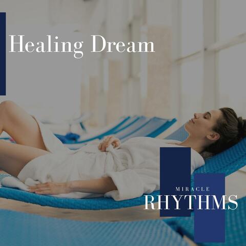Healing Dream