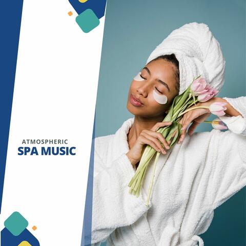 Atmospheric Spa Music