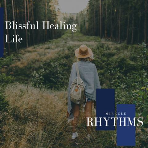 Blissful Healing Life