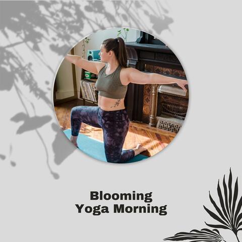 Blooming Yoga Morning