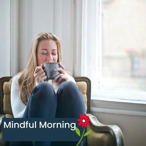Mindful Morning