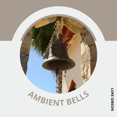 Ambient Bells