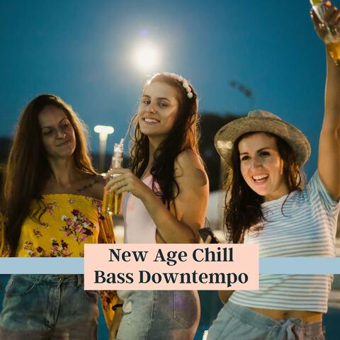 New Age Chill Bass Downtempo