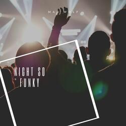 Night So Funky