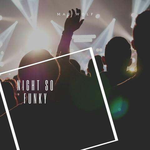 Night So Funky