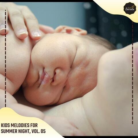 Kids Melodies For Summer Night, Vol. 05