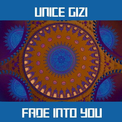 Fade Into You