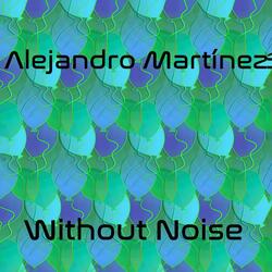 Without Noise
