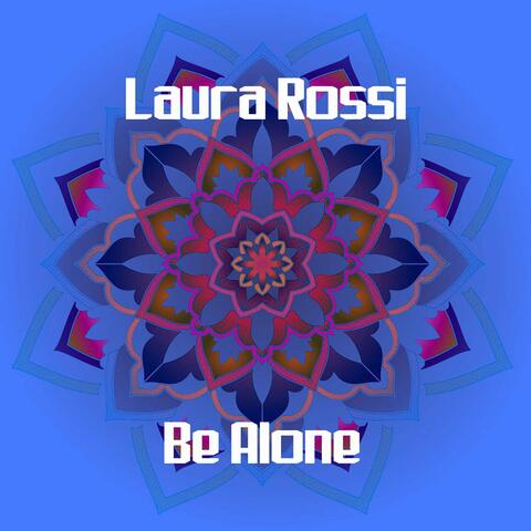 Be Alone