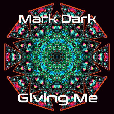 Giving Me