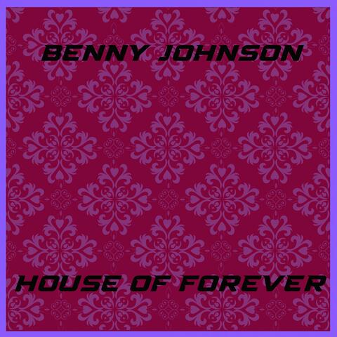 House Of Forever