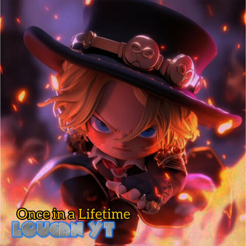 Once In A Lifetime