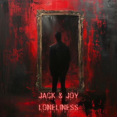 Loneliness