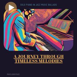 Whiskey and Harmony: Jazz Piano in Ballad Style