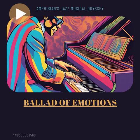 Ballad of Emotions: Amphibian's Jazz Musical Odyssey