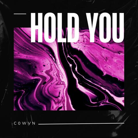 Hold You