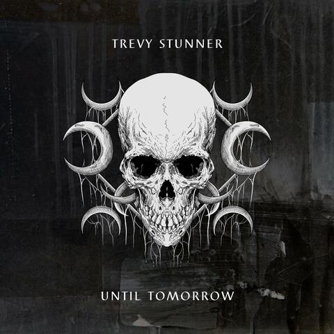 Until Tomorrow