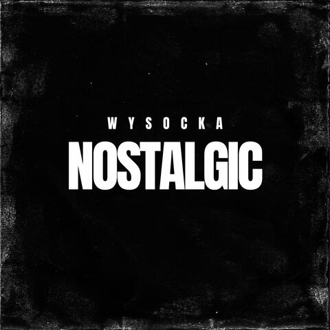 Nostalgic