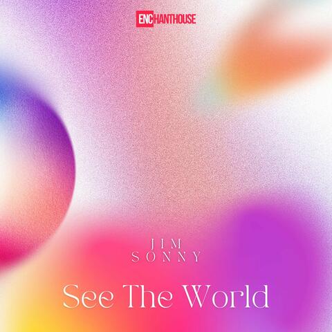 See The World
