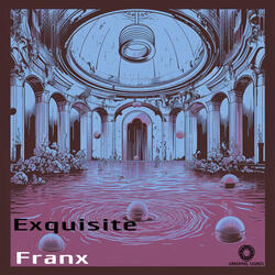 Exquisite