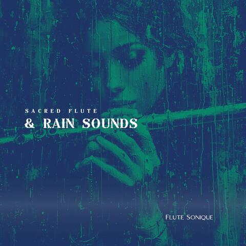 Sacred Flute & Rain Sounds: 432 Hz Healing Music