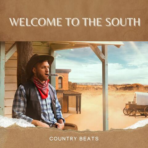 Welcome to the South