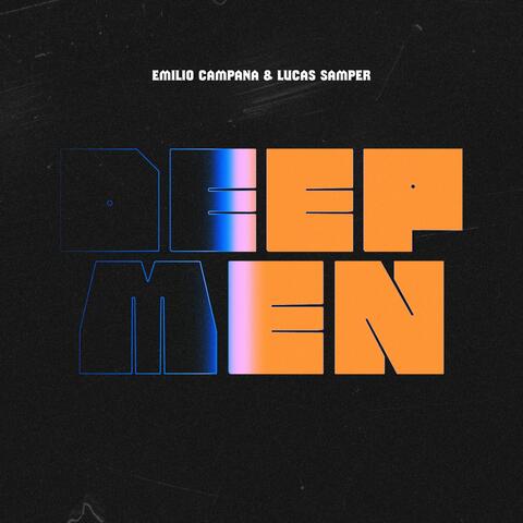 Deep Men