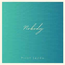 Nobody