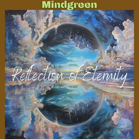Reflection of Eternity