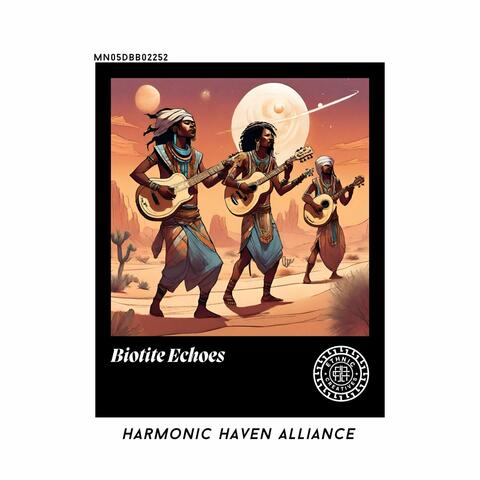 Biotite Echoes: Harmonic Haven Alliance