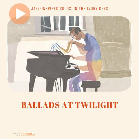 Ballads at Twilight: Jazz-Inspired Solos on the Ivory Keys