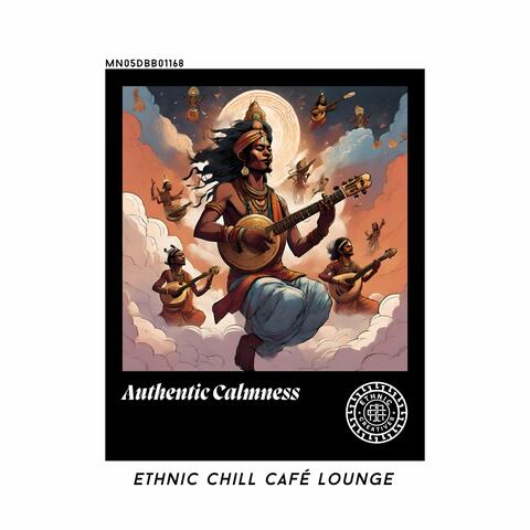 Authentic Calmness: Ethnic Chill Café lounge