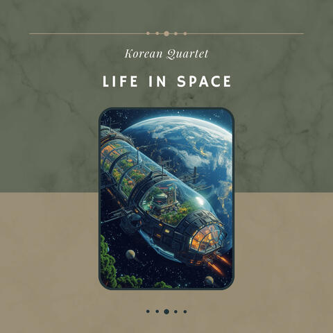 Life in Space
