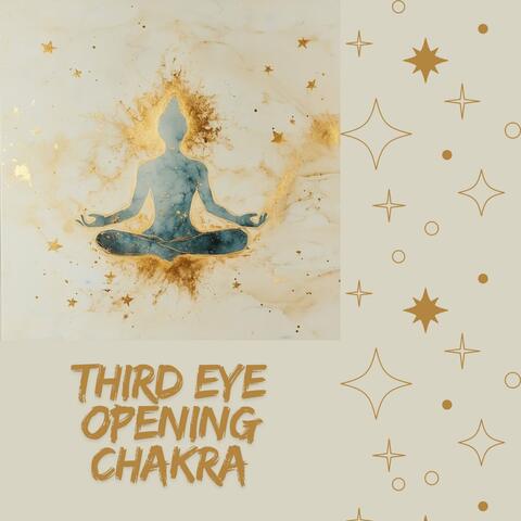 Third Eye Opening Chakra