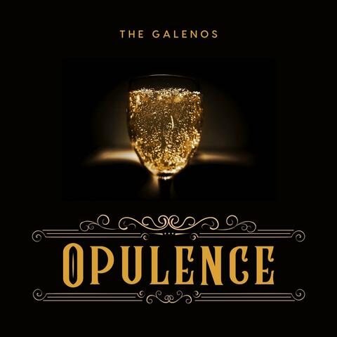 Opulence