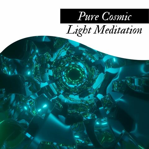Pure Cosmic Light Meditation