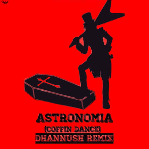 Astronomia (Coffin Dance)