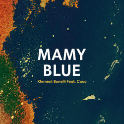 Mamy Blue