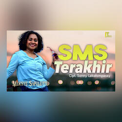 SMS Terakhir