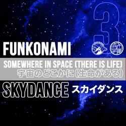 Somewhere in Space (There Is Life)