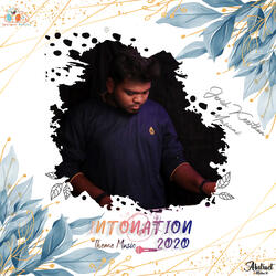 Intonation Theme Music 2020