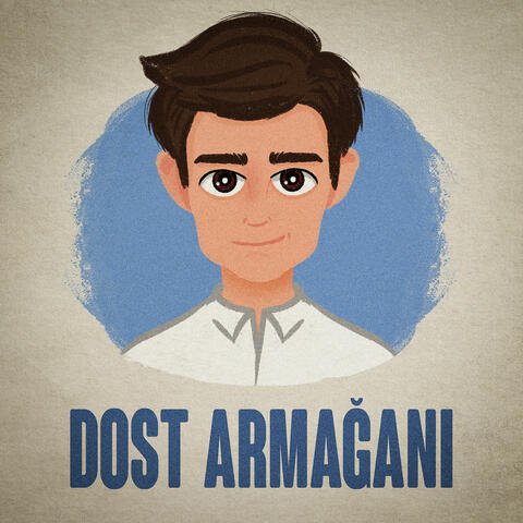 Dost Armağanı