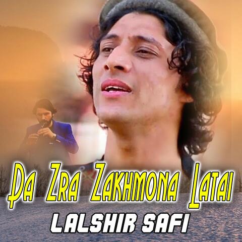 Da Zra Zakhmona Latai