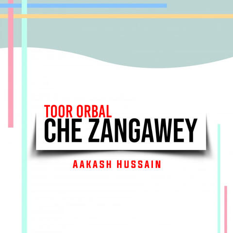 Toor Orbal Che Zangawey
