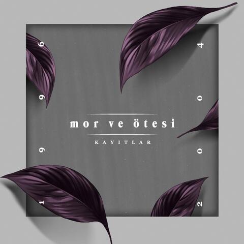 Mor ve Ötesi